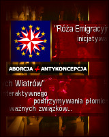 "Ra
                      Emigracyjnych Wiatrw" - ABORCJA nie rwna
                      si ANTYKONCEPCJA